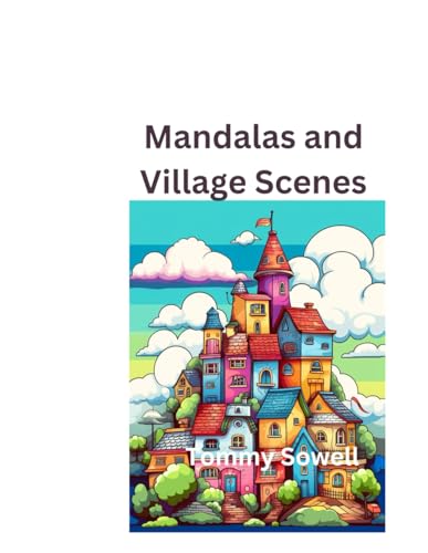 mandalas and village scenes von Independently published